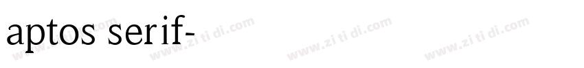 aptos serif字体转换